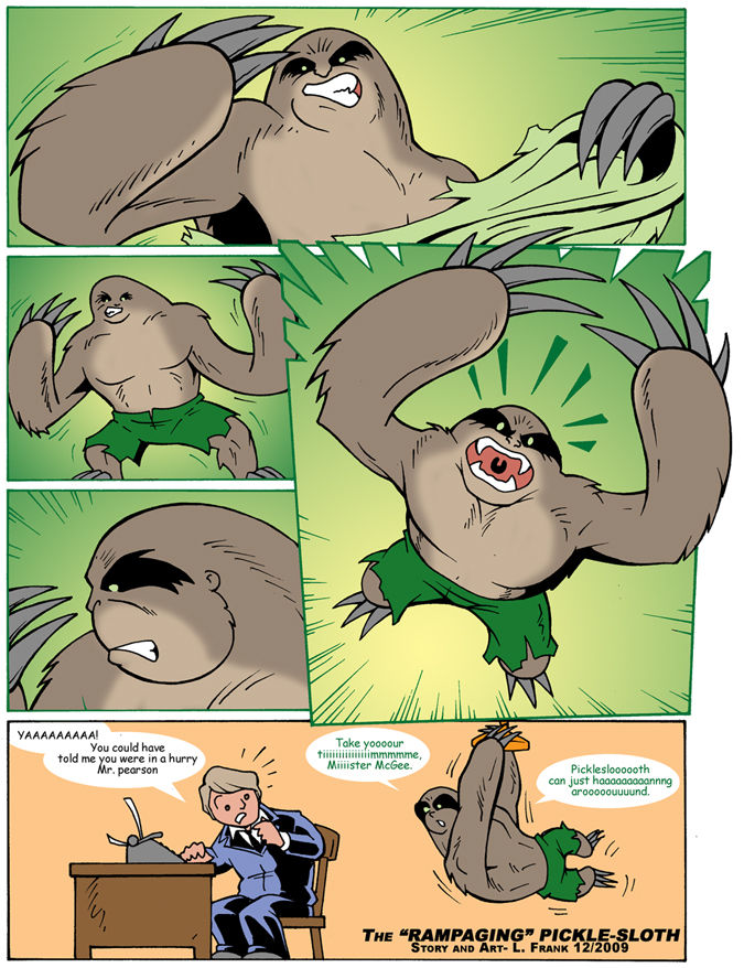 The Rampaging Pickle Sloth by PickleJuice