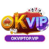 OKVip Top Hệ Sinh Thái Giải Trí
